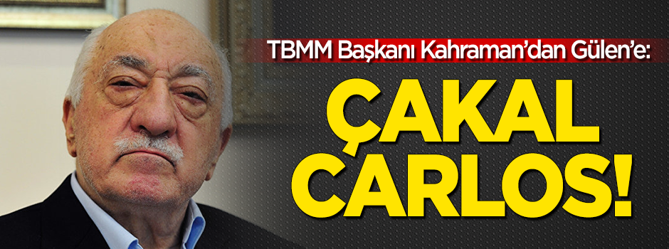Gülen'e 'Çakal Carlos' benzetmesi