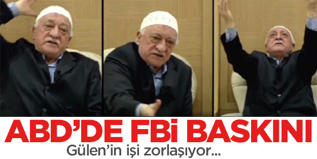 Gülen'in 19 okuluna FBİ baskını