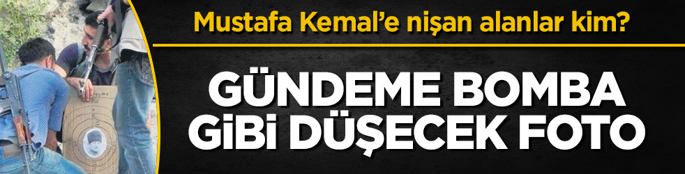 Gündeme bomba gibi düşecek Mustafa Kemal fotoğrafı