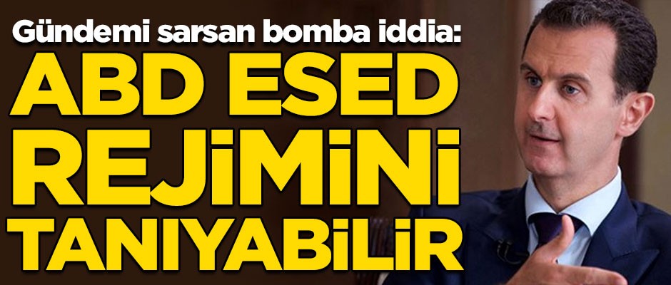 Gündemi sarsan bomba iddia! "ABD, Suriye'de Esed Rejimini tanıyabilir"
