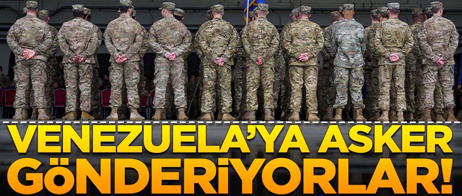Gündemi sarsan gelişme! Venezuela'ya asker gönderiyorlar