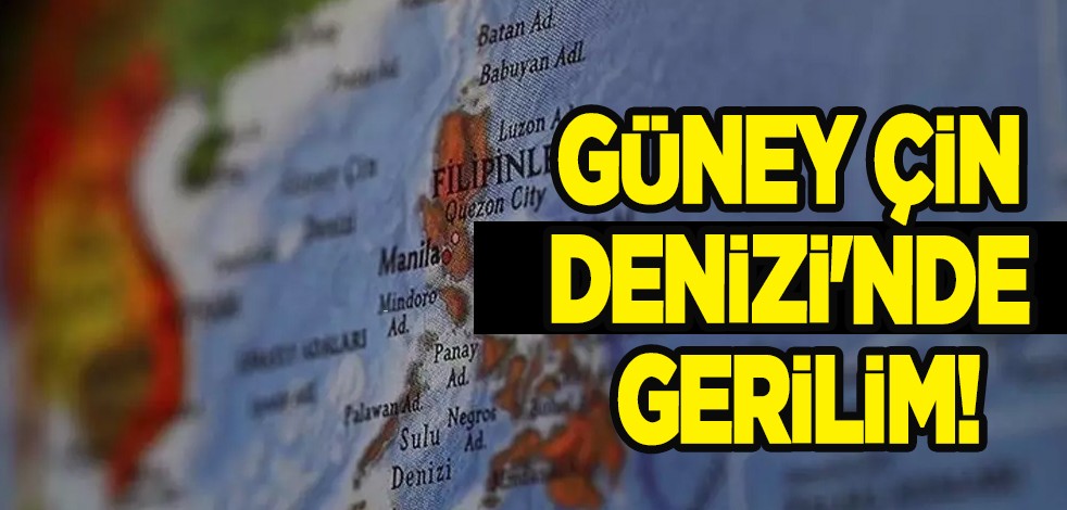 Güney Çin Denizi'nde öyle bir olay yaşandı ki: Denizde iki ülke birbirine girdi! Gündemi altüst edecek!