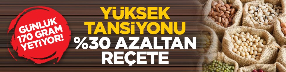 Günlük 170 gram yetiyor! Yüksek tansiyonu %30 azaltan reçete