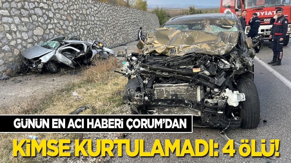 Günün en acı haberi Çorum'dan! Kimse kurtulamadı: Hurda yığınına dönen araçtaki 4 kişi de öldü