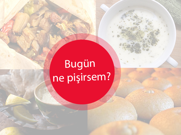 Günün iftar menüsü 13.05.2019 Ramazanın 8. günü