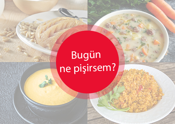 Günün iftar menüsü 20.05.2019 Ramazanın 15. günü