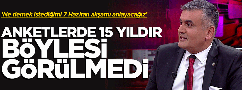 Gür: Türkiye 15 yıldır böylesini görmedi