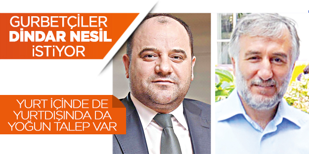 Gurbetçiler dindar nesil istiyor