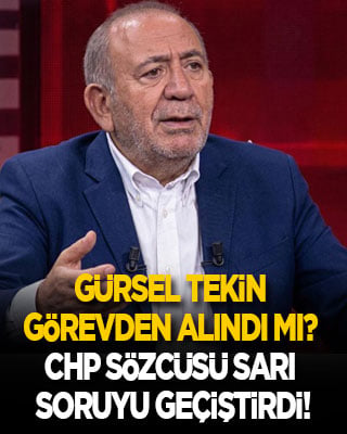 Gürsel Tekin görevden alındı mı? CHP sözcüsü soruyu geçiştirdi...