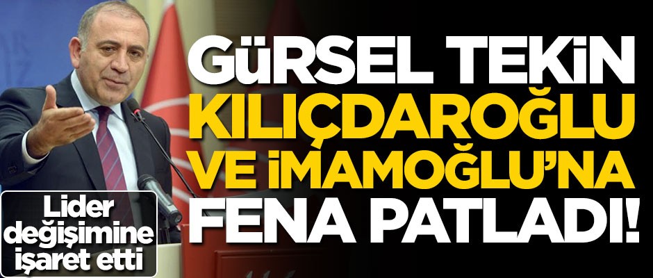 Gürsel Tekin, Kılıçdaroğlu'yla İmamoğlu'na sitem etti! "Tomografi çektim ama kimse aramadı"