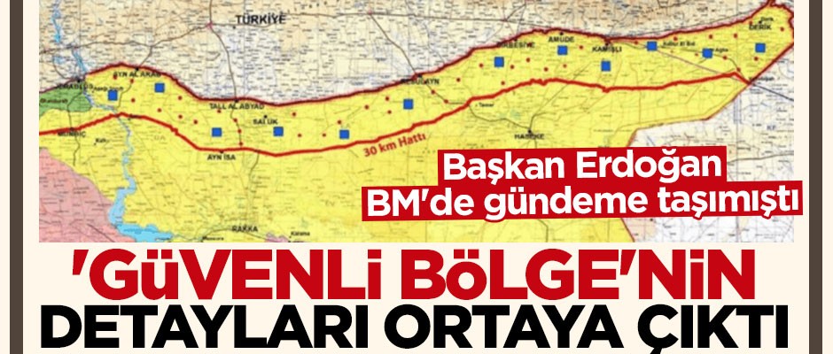 Güvenli Bölge'nin detayları ortaya çıktı