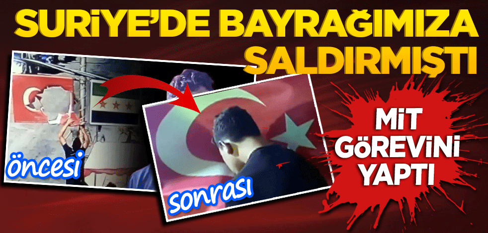 Güvenlik kaynakları duyurdu! Suriye'deki bayrak provokatörü yakalandı!