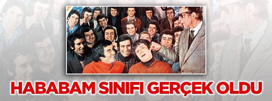 Hababam Sınıfı filmi gerçek oldu