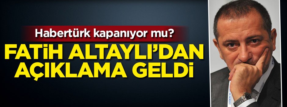 Habertürk Gazetesi kapanıyor mu? Fatih Altaylı'dan açıklama geldi
