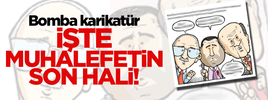 Hacamat'tan bomba karikatür: İşte muhalefetin son hali
