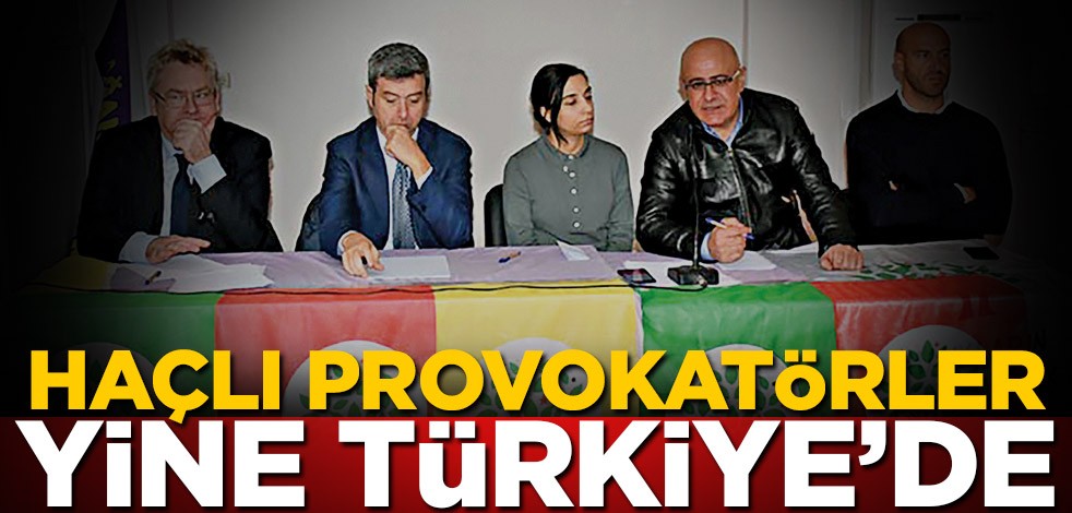 Haçlı provokatörler yine Türkiye’de