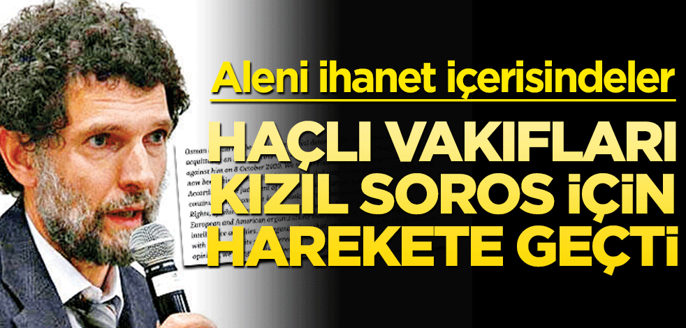 Haçlı vakıfları Kızıl Soros için harekete geçti