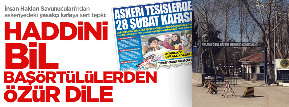 Haddini bil, özür dile