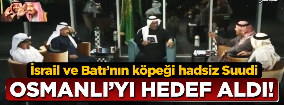 Hadsiz Suudi siyaset analistinden küstah sözler!