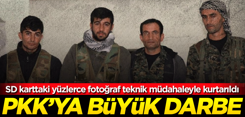 Hafıza kartındaki yüzlerce fotoğraf teknik müdahaleyle kurtarıldı! PKK'ya büyük darbe