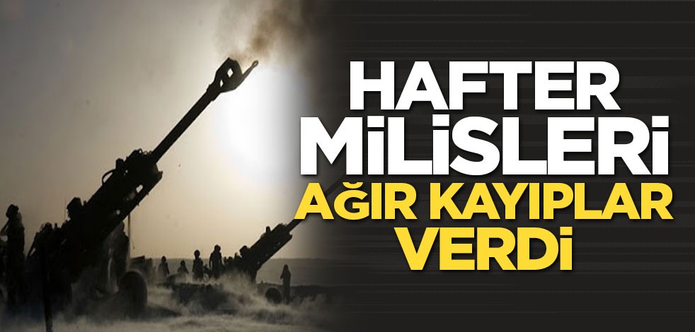 Hafter milisleri ağır kayıplar verdi