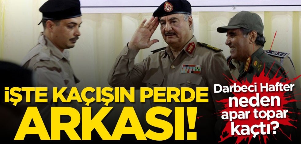 Hafter neden apar topar kaçtı? İşte kaçışın perde arkası