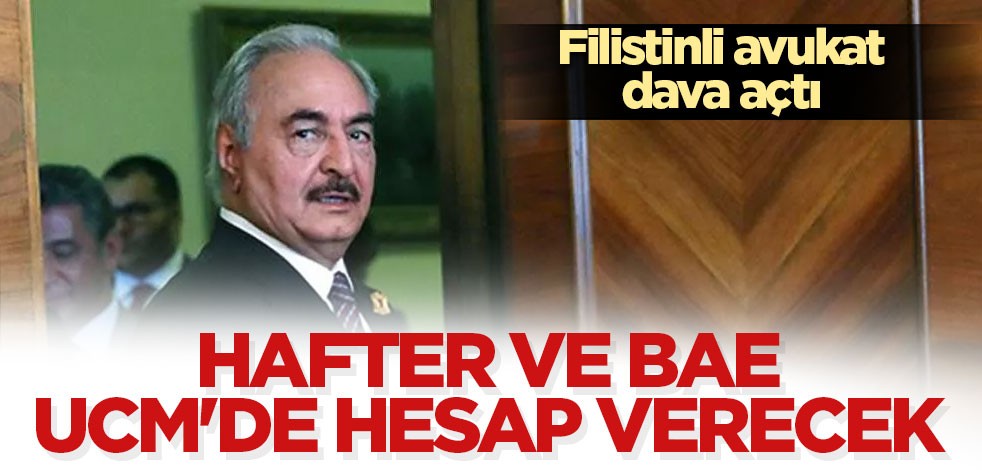 Hafter ve BAE UCM'de hesap verecek