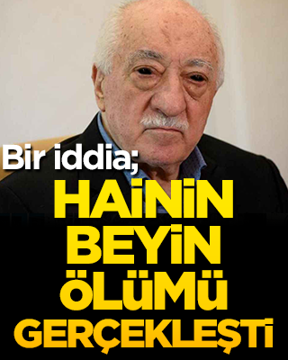 Bir iddia; Hainin beyin ölümü gerçekleşti