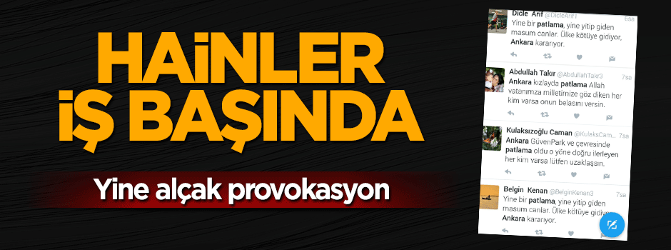 Hainlerden alçak provokasyon