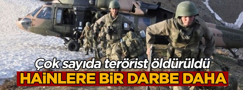 Hainlere bir darbe daha… Çok sayıda terörist öldürüldü