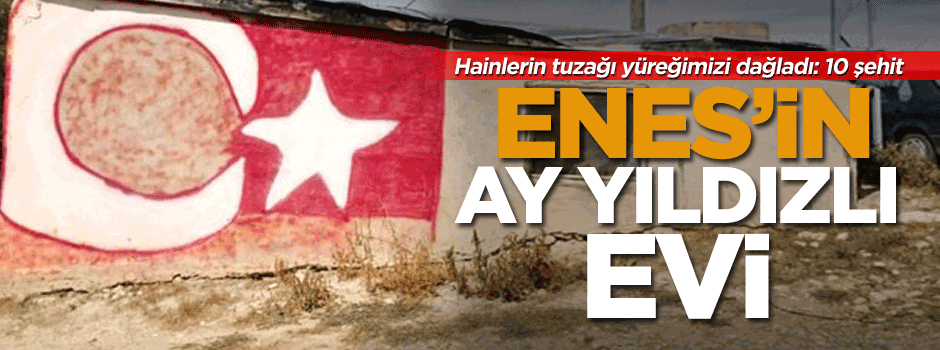 Hainlerin tuzağı yüreğimizi dağladı: 10 şehit