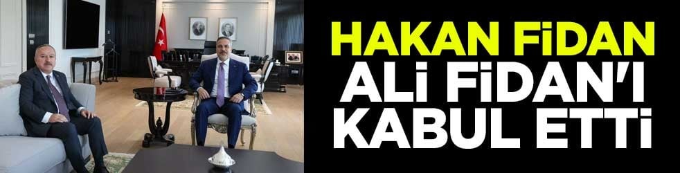 Hakan Fidan, Ali Fidan'ı kabul etti