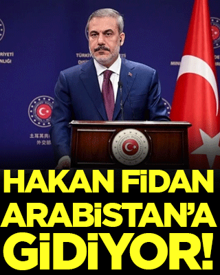 Hakan Fidan Arabistan'a gidiyor!