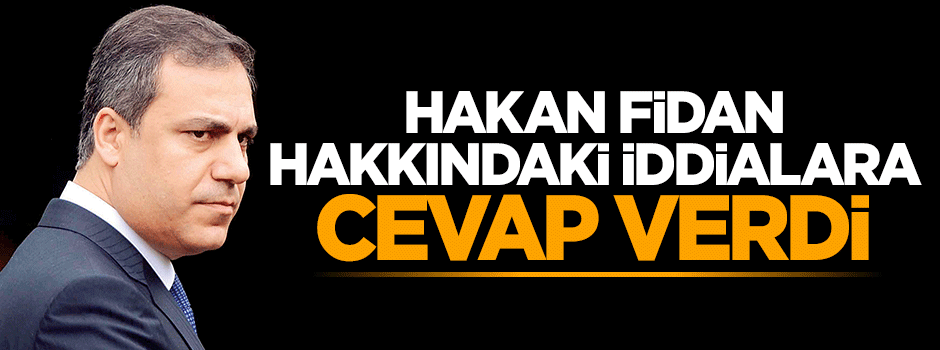 Hakan Fidan net konuştu: Görevimin başındayım