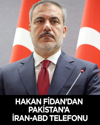 Hakan Fidan’dan Pakistan’a ABD-İran telefonu