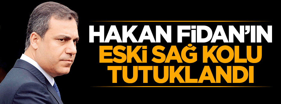 Hakan Fidan'ın eski sağ kolu ve TİB'in kurucusu olan Basri Aktepe tutuklandı