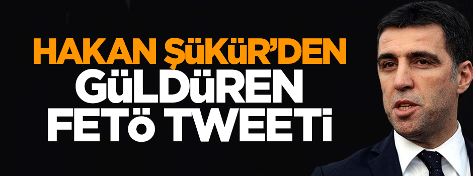 Hakan Şükür'den güldüren FETÖ açıklaması