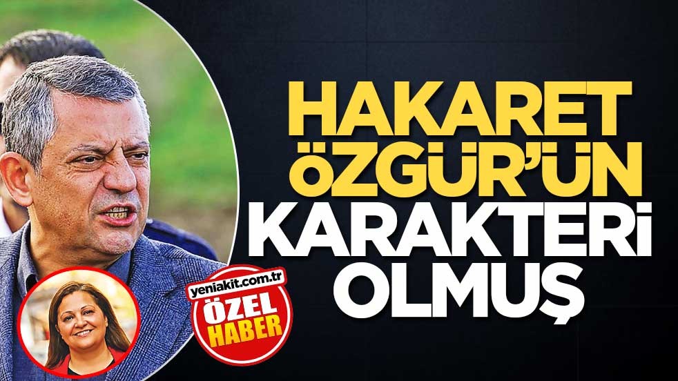 Hakaret, Özgür’ün karakteri olmuş