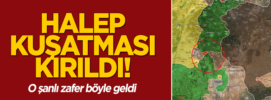 Halep'te rejim kuşatması yarıldı. Peki başarı nasıl geldi?