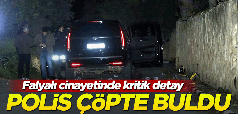 Halil Falyalı cinayetinde kritik detay! Çöpten çıktı... Sır perdesi aralanıyor