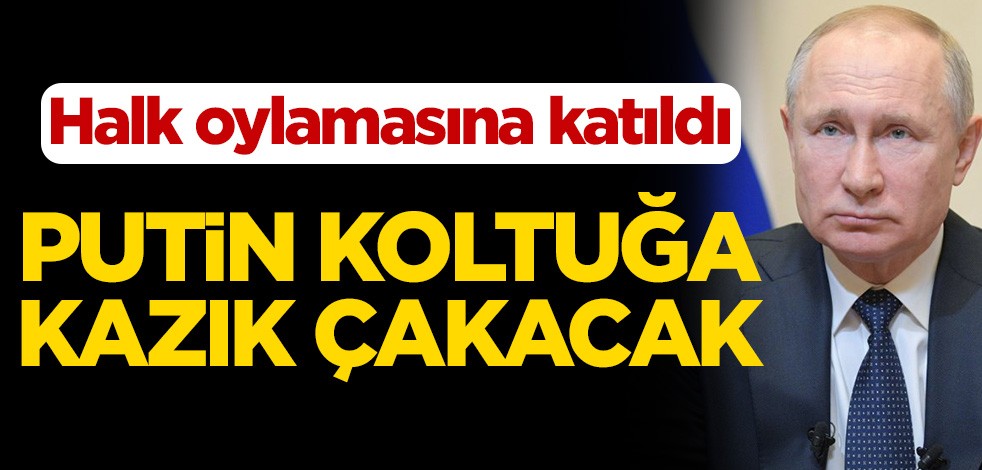 Halk oylamasına katıldı! Putin koltuğa kazık çakacak
