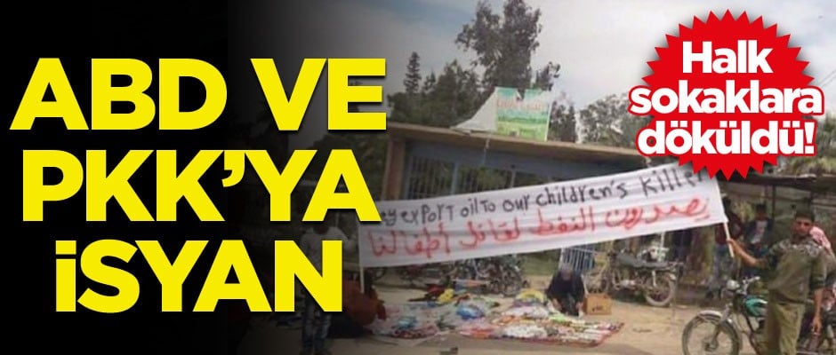 Halk sokaklara döküldü! ABD ve PKK’ya isyan