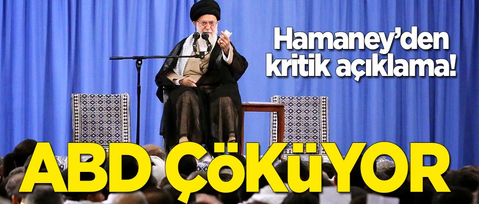Hamaney: ABD çöküyor