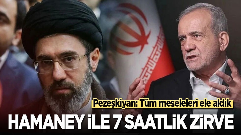 Hamaney ile 7 saatlik zirve! Pezeşkiyan: Ülke meselelerinin tümünü ele aldık