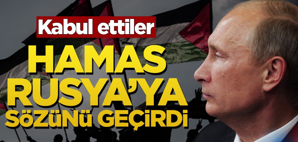Hamas devreye girdi! Rusya’ya 4 öneri