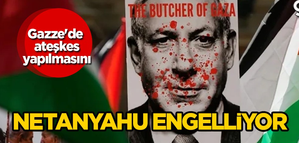 Hamas - İsrail savaşında son durum! Gazze'de ateşkes yapılmasını Netanyahu engelliyor! Kirli oyun açığa çıktı
