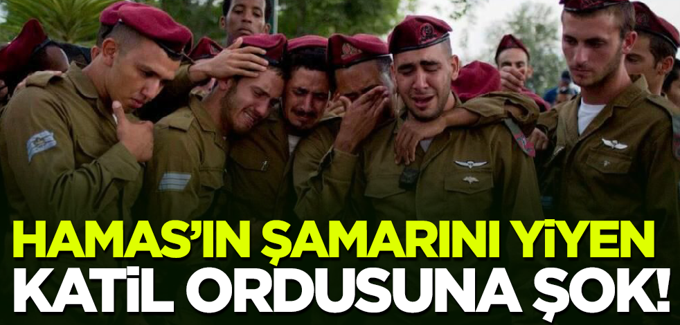 Hamas'ın şamarını yiyen katil İsrail ordusuna şok!