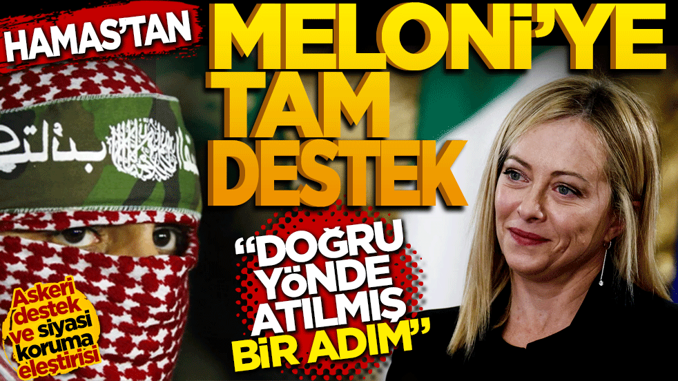 Hamas'tan İtalya'nın kararına destek: 