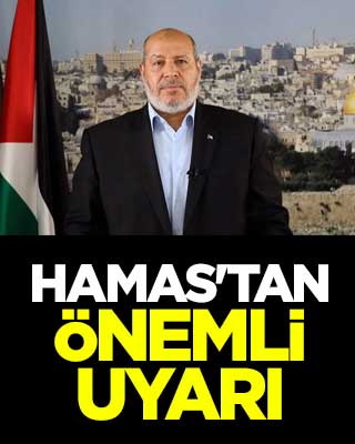 Hamas'tan önemli uyarı