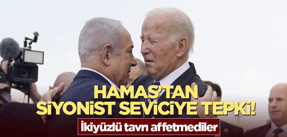 Hamas'tan siyonist seviciye tepki! İkiyüzlü tavrı affetmediler